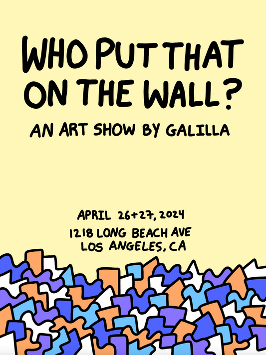 Who Put That On The Wall? Show Poster